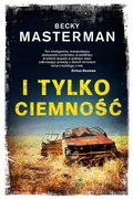 Cover: I tylko ciemnosc - Skinnbok