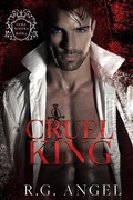 Cover: Cruel King (Cosa Nostra, #3) - R.G. Angel
