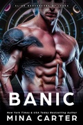Cover: Banic (Alien Berserkers of Izaea, #1) - Mina Carter