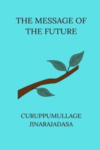 Abbildung von: The Message of the Future - Blurb