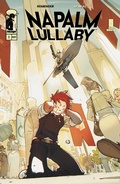 Cover: Napalm Lullaby #3 - Image Comics Inc
