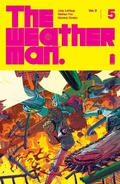 Cover: Weatherman Vol. 3 #5 - Image Comics Inc