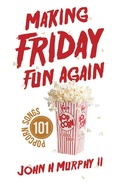 Cover: Making Friday Fun Again - WestBow Press