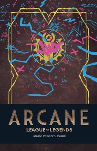 Enlarge image Cover: Arcane: Inventor's Journal - Insights
