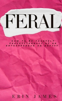 Enlarge image Cover: Feral - Feral Scene LLC