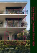 Cover: Haus Steiger Doldertal Z&uuml;rich 1959 - Lars M&uuml;ller Publishers