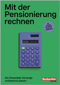 Cover: Mit der Pensionierung rechnen - Beobachter-Edition