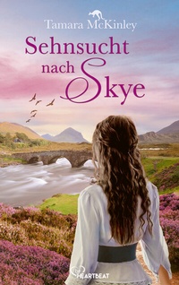 Abbildung von: Sehnsucht nach Skye - beHEARTBEAT