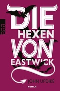 Cover: Die Hexen von Eastwick - Rowohlt eBooks