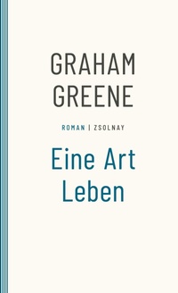 Enlarge image Cover: Eine Art Leben - Zsolnay