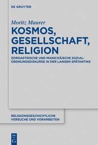 Abbildung von: Kosmos, Gesellschaft, Religion - De Gruyter