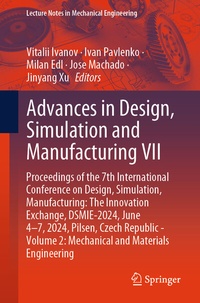 Enlarge image Cover: Advances in Design, Simulation and Manufacturing VII - Springer