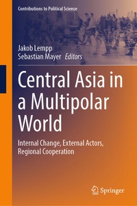 Enlarge image Cover: Central Asia in a Multipolar World - Springer