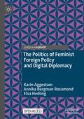 Cover: The Politics of Feminist Foreign Policy and Digital Diplomacy - Palgrave Macmillan