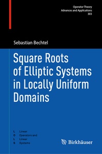 Abbildung von: Square Roots of Elliptic Systems in Locally Uniform Domains - Birkhäuser