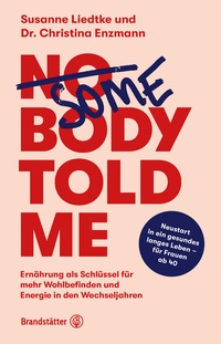Abbildung von: Somebody told me - Brandstätter Verlag