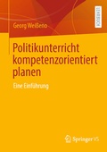 Cover: Politikunterricht kompetenzorientiert planen - Springer VS