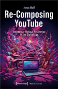 Cover: Re-Composing YouTube - transcript