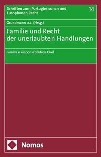 Abbildung von: Familie und Recht der unerlaubten Handlungen - Nomos