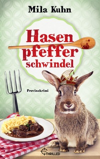 Abbildung von: Hasenpfefferschwindel - beTHRILLED