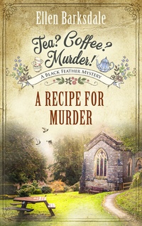 Abbildung von: Tea? Coffee? Murder! - A Recipe for Murder - Lübbe
