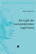 Cover: Die Logik der transzendentalen Logik Kants - Meiner
