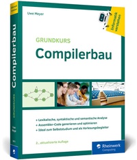 Abbildung von: Grundkurs Compilerbau - Rheinwerk