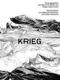 Cover: Krieg - Illustrationen von Alexandra Kardinar und Volker Schlecht - EOS Verlag