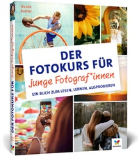 Abbildung von: Der Fotokurs für junge Fotograf*innen - Vierfarben
