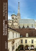 Cover: Das Erzbisch&ouml;fliche Palais in Wien - Wiener Dom-Vlg