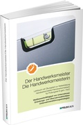Cover: Der Handwerksmeister/Die Handwerksmeisterin - Feldhaus