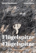 Cover: Fl&uuml;gelspitze an Fl&uuml;gelspitze - Literatured. Nieder&ouml;sterr.