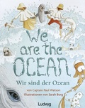 Cover: We are the Ocean - Wir sind der Ozean - Verlag Ludwig