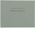 Cover: Kristallmodelle, Lena Amuat & Zo&euml; Meyer - About Books