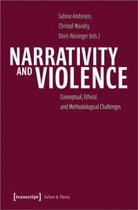 Enlarge image Cover: Narrativity and Violence - transcript