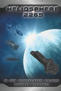 Cover: Heliosphere 2265 - Der Ash'Gul'Kon-Zyklus 3: In der dunkelsten Stunde - Greenlight Press