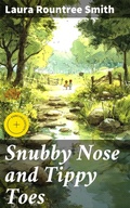 Cover: Snubby Nose and Tippy Toes - Good Press