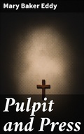 Cover: Pulpit and Press - Good Press