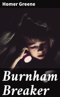Cover: Burnham Breaker - Good Press