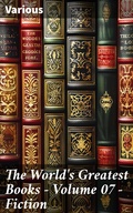 Cover: The World's Greatest Books - Volume 07 - Fiction - Good Press