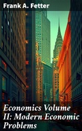 Cover: Economics Volume II: Modern Economic Problems - Good Press