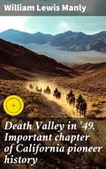 Cover: Death Valley in '49. Important chapter of California pioneer history - Good Press