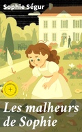 Cover: Les malheurs de Sophie - Good Press