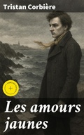 Cover: Les amours jaunes - Good Press