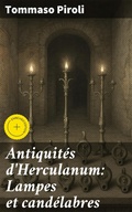 Cover: Antiquit&eacute;s d'Herculanum: Lampes et cand&eacute;labres - Good Press