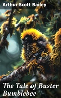 Cover: The Tale of Buster Bumblebee - Good Press