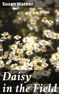 Cover: Daisy in the Field - Good Press