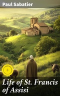 Cover: Life of St. Francis of Assisi - Good Press