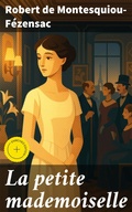 Cover: La petite mademoiselle - Good Press