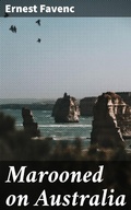 Cover: Marooned on Australia - Good Press